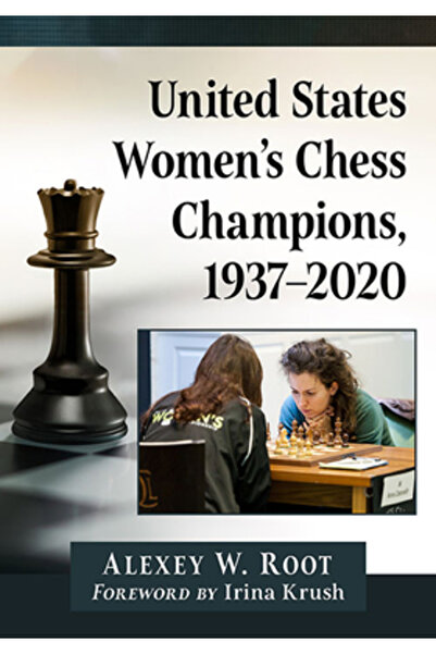 McFarland & Co Inc Campionii Statelor Unite la șah feminin, 1937-2020