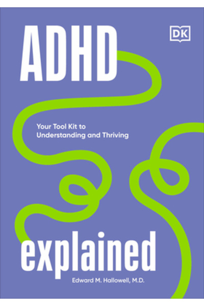 Dk Pub ADHD explicat: Trusa ta de instrumente pentru înțelegere și prosperitate
