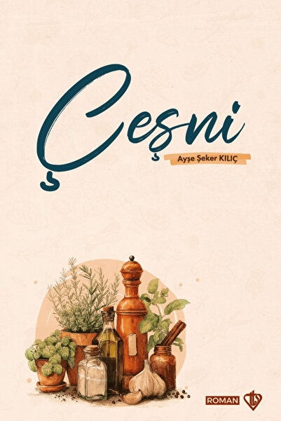 Türkiye Diyanet Vakfı Yayınları Çeşni / Ayşe Şeker Kılıç / / 9786254287886