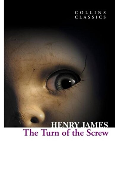 HarperCollins Publishers The Turn of the Screw, Henry James