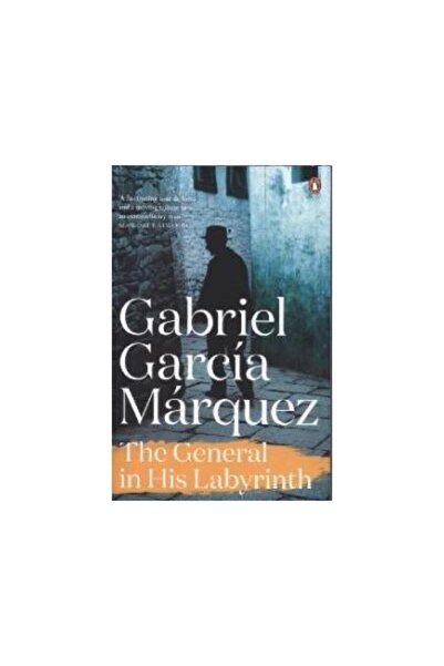 Penguin Books Ltd. General in His Labyrinth, Gabriel Garcia Marquez