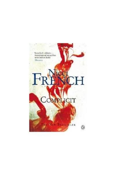 Penguin Books Ltd. Complicit, Nicci French