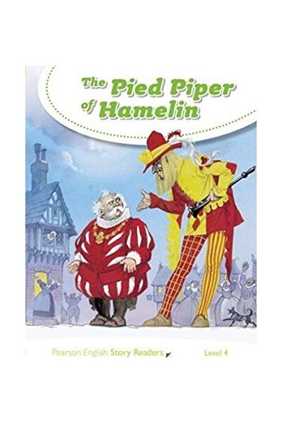 Pearson Education The Pied Piper of Hamelin. Level 4, Marie Crook