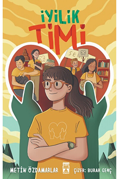 Genç Timaş İyilik Timi kitabı güncel Metin Özdamarlar Çocuk ve Gençlik Kitapl...