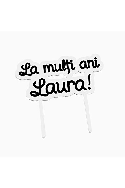 OEM Cake topper pentru tort aniversare, cu textul La multi ani Laura