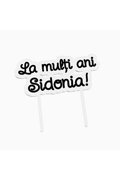 OEM Cake topper for birthday cake, with the text Happy Birthday Sidonia