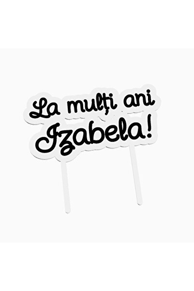 OEM Cake topper for birthday cake, with the text Happy Birthday Izabela