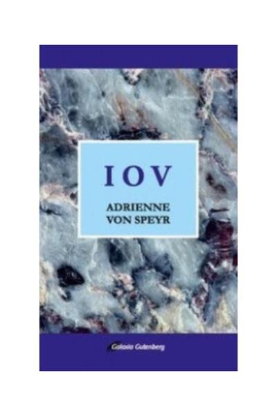 Editura Galaxia Gutenberg Iov, Adrienne Von Speyr