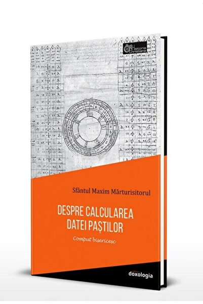 Editura Doxologia Despre calcularea datei Pastilor. Comput biserices