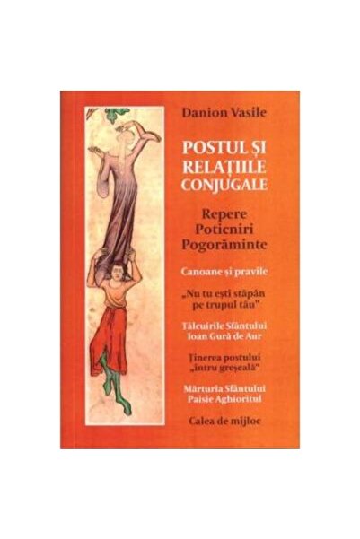 Editura Areopag Postul si relatiile conjugale, Danion Vasile