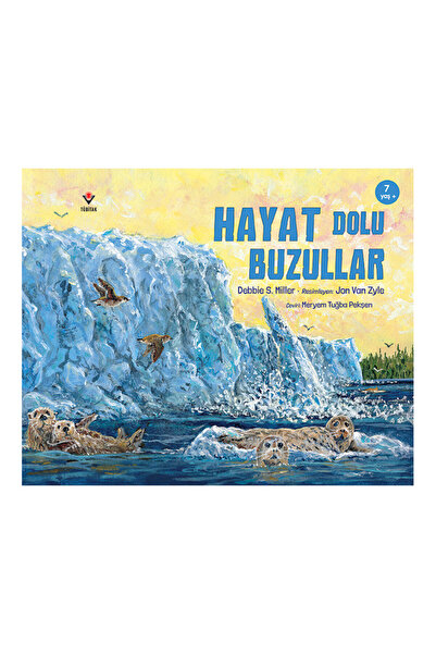 Tübitak Yayınları Hayat Dolu Buzullar 7+ Yaş