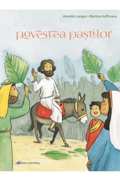 Editura Galaxia Gutenberg Povestea Pastilor, Annette Langen