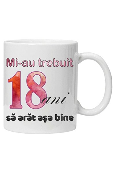 CRD PRINT Cană ceramică personalizată cu imprimeu „Mi-a luat 18 ani să arăt a...