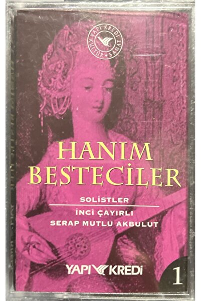 Plak İstasyonu كاسيت هانيم بيستيشرز 1 في جيلاتين غير مفتوح، سيراب موتلو أكبول...