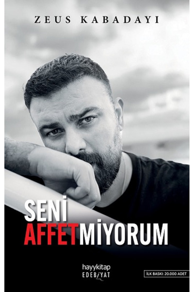 hayykitap Seni Affetmiyorum kitabı güncel Zeus Kabadayı Edebiyat Kitapları