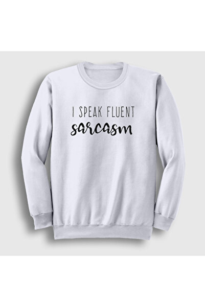 Presmono Unisex White I Speak Fluent Sarcasm Irony Humor Sweatshirt 582272Tt