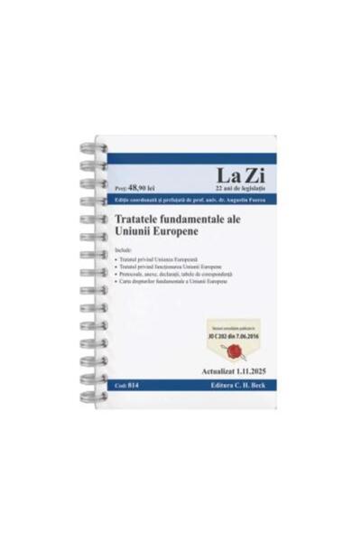 Editura CH Beck The fundamental treaties of the European Union. Code 8