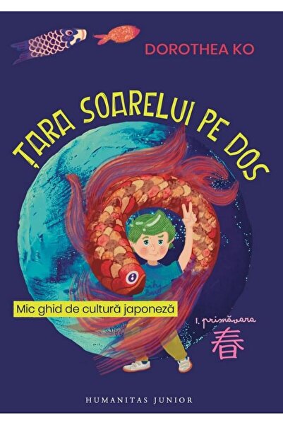Editura Humanitas Junior Tara soarelui pe dos. Primavara (Mic ghid de cultu