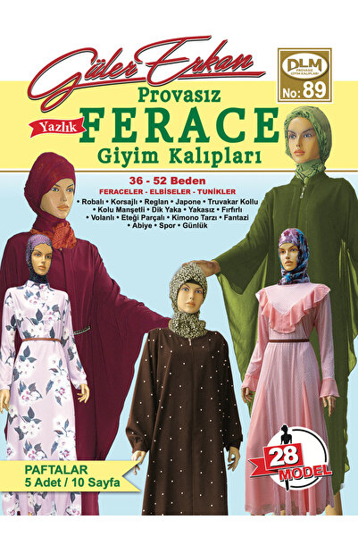 Dilem Yayınevi Güler Erkan No:89 Provasız Yazlık Ferace Giyim Kalıpları