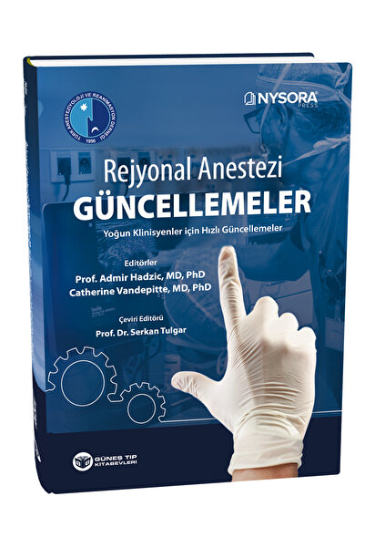 Güneş Tıp Kitabevleri NYSORA - Rejyonal Anestezi Güncellemeler - Yoğun Klinis...