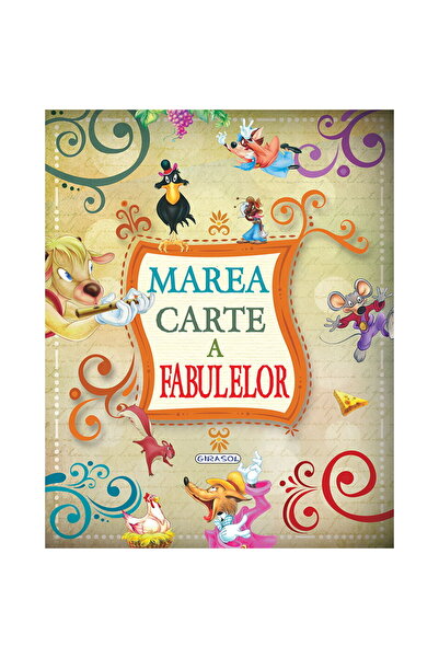 GIRASOL Marea carte a fabulelor