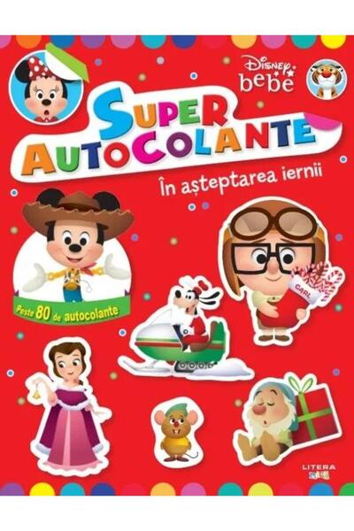 Editura Litera Disney bebe. Superautocolante. In asteptarea ierni