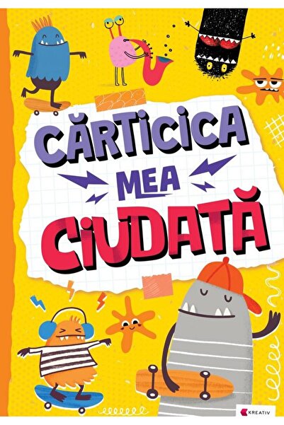 Editura Kreativ Carticica mea ciudata