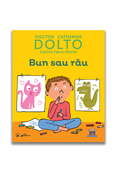 Dph Dolto - Bun sau rau