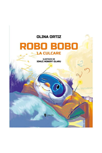 UNIVERS Robo Bobo la culcare