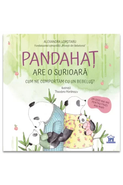 Dph Pandahat are o surioara