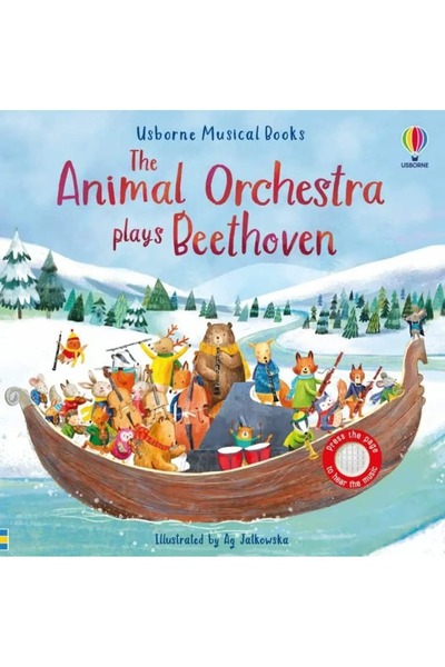 Usborne Music book, THE ANIMAL ORCHESTRA PLAYS BEETHOVEN, Usborne, + 6 months