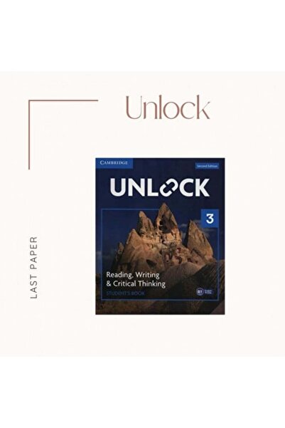 Cambridge Unlock Level 3 Reading and Writing 2E