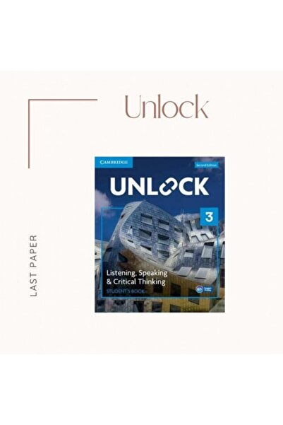 Cambridge Unlock Level 3 Listening and Speaking 2E