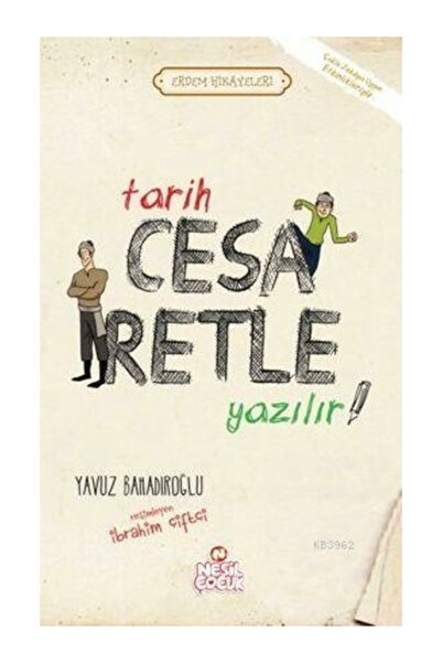 Nesil Yayınları Tarih Cesaretle Yazılır
