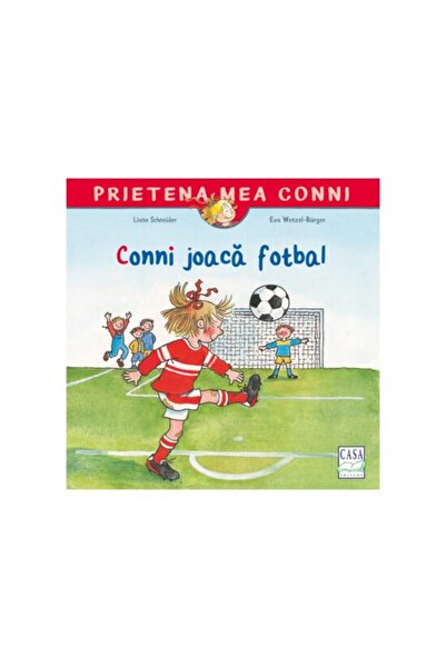 Editura Casa Carte pentru copii - Conni joac fotbal