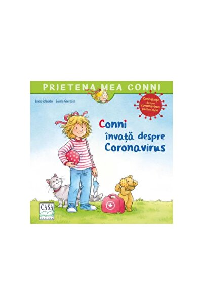 Editura Casa Carte pentru copii - Conni invata despre Coronavirus