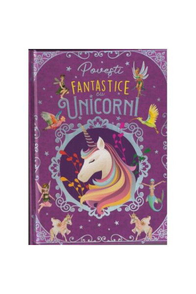 Editura Flamingo Junior Fantastic stories with Unicorns, Flamingo Junior