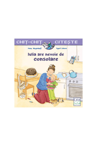 Editura Casa Iulia are nevoie de consolare, Anna Wagenhoff, Sigrid Leberer