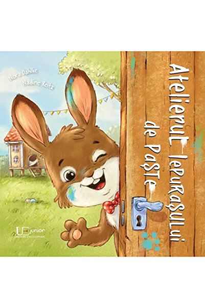 Univers Enciclopedic Junior Atelierul Iepurasului de Paste