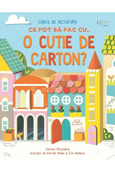 Univers Enciclopedic Junior Ce pot sa fac cu... o cutie de carton? (Usborne)