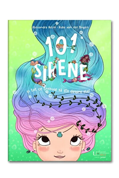 Univers Enciclopedic Junior 101 sirene si tot ce trebuie sa stii despre ele!