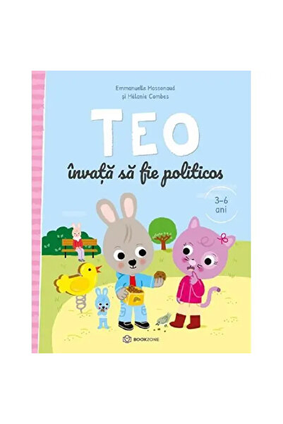 Bookzone Teo invata sa fie politicos - Emmanuelle Massonaud, Melanie Combes
