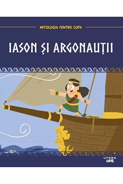 OEM Volumul 15. Mitologia. Iason si argonautii