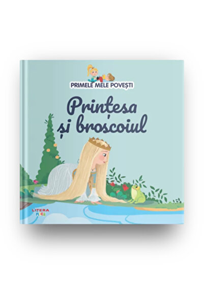 OEM Volumul 24. Primele mele povesti. Printesa si broscoiul