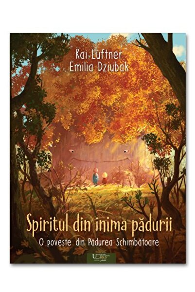 Univers Enciclopedic Junior Spiritul din inima padurii