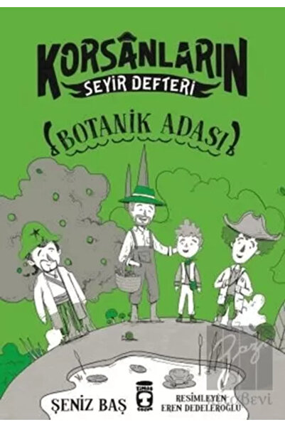 Timaş Çocuk Botanik Adası - Korsanların Seyir Defteri