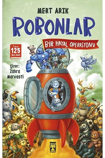 Timaş Yayınları Robonlar 2 / Bir Hayal Operasyonu