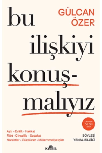 Kronik Kitap Bu İlişkiyi Konuşmalıyız