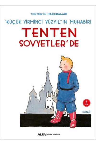Alfa Yayınları Tenten'in Maceraları 1 - Tenten Sovyetler'de