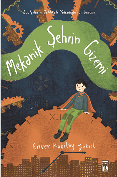 Timaş Yayınları Mekanik Şehrin Gizemi